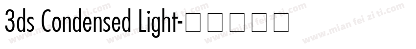 3ds Condensed Light字体转换